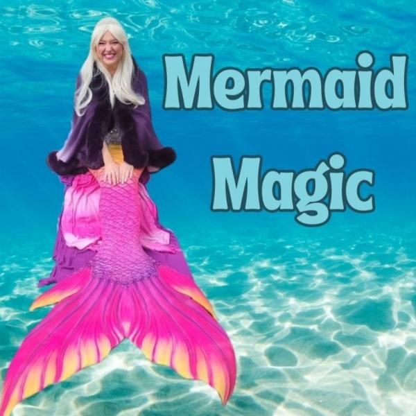 Image for event: Mermaid Magic